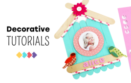 DIY Decorative Tutorials