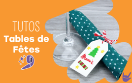 Tables de fêtes - Tutos Noël - 10doigts.fr
