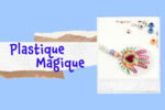 Plastique dingue