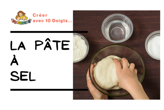 Pâte à sel : recette facile - Tutos Modelage - 10doigts.fr