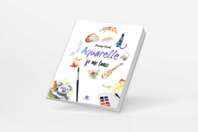 Livre : Aquarelle je me lance - Livres peinture et dessin - 10doigts.fr