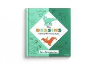Livre : Mes dessins super faciles - Les dinosaures - Livres de coloriage et dessins - 10doigts.fr