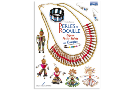 Livre : Perles de rocaille : Bijoux sur épingles - 10doigts.fr