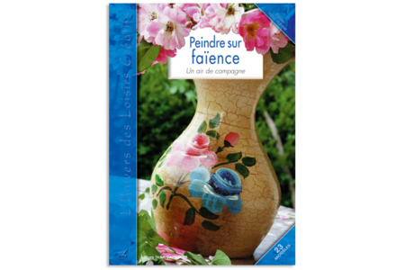 Livre : Peindre sur faïence - 10doigts.fr