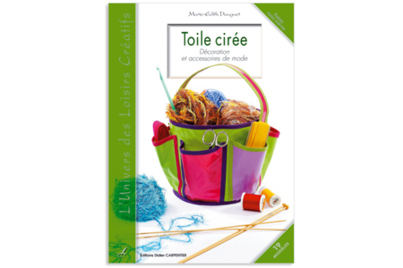 Livre : Toile cirée - Décoration et accessoires de mode - 10doigts.fr