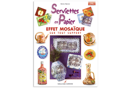 Livre : Serviettes en papier - Effet mosaïque - 10doigts.fr