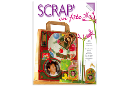 Livre : Scrap en fête - 10doigts.fr