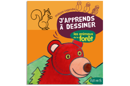 Livre : J'apprends à dessiner les animaux de la forêt - 10doigts.fr