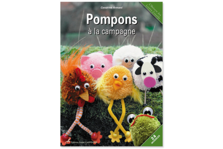 Livre : Pompons à la campagne - 10doigts.fr