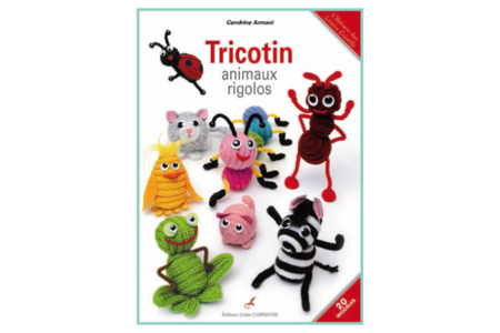 Livre : Tricotin : animaux rigolos - 10doigts.fr