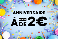 Loisirs créatifs d'Anniversaire à moins de 2 € – 10doigts.fr