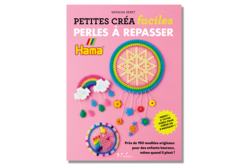 Livre : Petites créa facile Perles à repasser - Livres activités créatives – 10doigts.fr