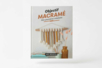Livre : Objectif macrame : mes premieres creations - Livres de Mercerie créative – 10doigts.fr