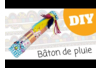 Bâton de pluie indien - Tutos Carnaval – 10doigts.fr