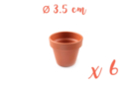 Pots en terre cuite Ø 3,5 cm - Hauteur 3 cm - 6 pots - Supports en Céramique 07326 - 10doigts.fr