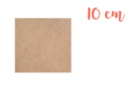 Support carré MDF 10 x 10 cm (Epaisseur : 3 mm) - Supports Mosaïques 01236 - 10doigts.fr