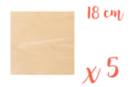 Support bois carré 18 x 18 cm (Epaisseur : 3 mm) - Lot de 5 - Supports plats 18616 - 10doigts.fr