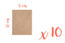 Support rectangle MDF 8 x 12 cm (Epaisseur : 3 mm) - Lot de 10 - Supports Mosaïques 08400 - 10doigts.fr